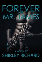 Forever With Mr. James B0C6WD7Q29 Book Cover