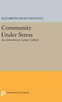 Community Under Stress 0691627525 Book Cover