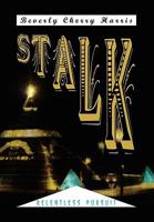Stalk 1450058663 Book Cover