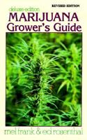 Marijuana Grower's Guide 0915904268 Book Cover