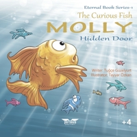 The Curious Fish Molly: The Hidden Door 6057726561 Book Cover