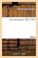 Les Numeros. Partie 2: Partie 2 2014466653 Book Cover