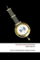 The Malvinas Question 1912399237 Book Cover