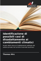 Identificazione di possibili casi di disadattamento ai cambiamenti climatici 6630338456 Book Cover