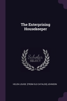 The Enterprising Housekeeper 1362267155 Book Cover