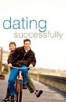 Dating Successfully 1600343570 Book Cover