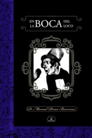 EN LA BOCA DEL LOCO B09QP69D53 Book Cover