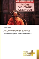 Jusqu'au Dernier Souffle (French Edition) 6206170365 Book Cover