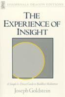 Experience of Insight (Shambhala Dragon Editions) 0877732264 Book Cover