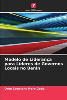 Modelo de Lideran�a para L�deres de Governos Locais no Benin 6204102826 Book Cover