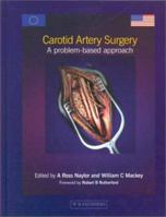 Carotid Artery Surgery: A Problem-Based Approach 0702024325 Book Cover