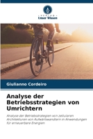 Analyse der Betriebsstrategien von Umrichtern: Analyse der Betriebsstrategien von zellularen Architekturen von Aufwärtswandlern in Anwendungen für erneuerbare Energien 620593566X Book Cover