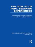 Quality of Pupil Learning Experiences (Rle Edu O) 0415508738 Book Cover