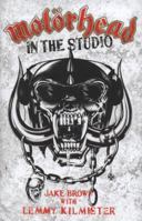 Motörhead: En Studio 1844548503 Book Cover