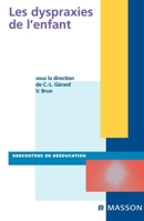 Les Dyspraxies de l'enfant: Simon 2005 (French Edition) 2294019806 Book Cover