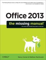 Office 2013: The Missing Manual 1449357083 Book Cover