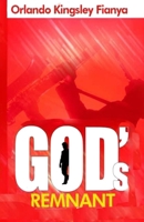 GOD'S REMNANT B0DQWXVM8C Book Cover