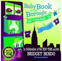 "Baby Book for the Boroughs (NYC & Long Island, Too)" (Baby Book for the Boroughs, Local Lessons, Volume 1) 0578073226 Book Cover