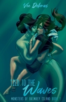 Tied to the Waves (Monsters of Brimrey Island) B0DVXHBCFT Book Cover