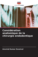 Considération anatomique de la chirurgie endodontique (French Edition) 6208081211 Book Cover