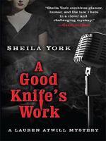 A Good Knife's Work 1594148414 Book Cover