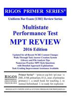 Rigos Primer Series Uniform Bar Exam (Ube) Review - Mpt: 2016 Edition 1515391647 Book Cover