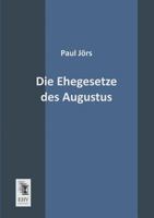Die Ehegesetze Des Augustus 1161081046 Book Cover