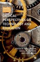 Critical Perspectives on Technology and Education 1349481246 Book Cover