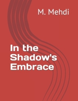 In the Shadow's Embrace B0C6P4TY48 Book Cover
