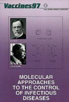 Vaccines 97: Molecular Approaches to the Control of Infectious Diseases (1997) (1997) 0879695161 Book Cover