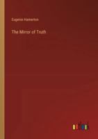 The Mirror of Truth 3385247802 Book Cover