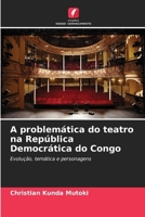 A problemática do teatro na República Democrática do Congo (Portuguese Edition) 6209599435 Book Cover