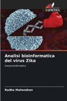 Analisi bioinformatica del virus Zika (Italian Edition) 6207890604 Book Cover