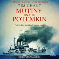 Mutiny on the Potemkin: A Thrilling Naval Adventure Story B0CG8L18FX Book Cover