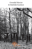 Urbem: Renaissance (French Edition) 2332918892 Book Cover