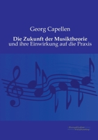 Die Zukunft Der Musiktheorie 3956101782 Book Cover