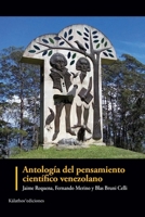 Antología del pensamiento científico venezolano B08RFQTJRC Book Cover