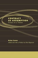 Contract as Assumption: Essays on a Theme 1849460299 Book Cover