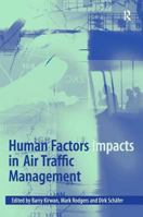Human Factors Impacts in Air Traffic Management 0754635023 Book Cover