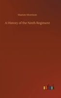 A History of the Ninth Regiment 375244231X Book Cover