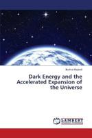 Dark Energy and the Accelerated Expansion of the Universe 3659430390 Book Cover