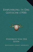 Einfuhrung In Das Gotische (1908) 1161147071 Book Cover