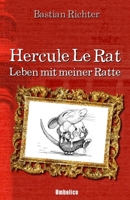 Hercule Le Rat: Leben mit meiner Ratte (Teil 1+2) 1791962556 Book Cover
