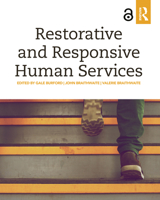 Restorative and Responsive Human Services 0367026163 Book Cover