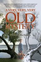 A Very, Very, Very Old Mystery 1532026471 Book Cover