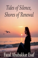 Tides of Silence, Shores of Renewal B0FRZGYR48 Book Cover