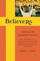 Believers: A Journey into Evangelical America 0670038024 Book Cover