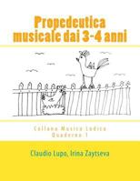 Propedeutica musicale dai 3-4 anni 1484022017 Book Cover