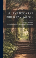 A Text Book On Brick Pavements 1022486454 Book Cover