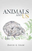 Animals and Us 1524680931 Book Cover